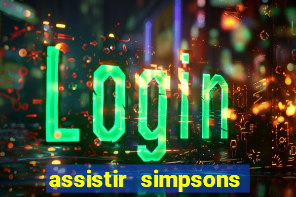 assistir simpsons online dublado